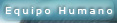 Equipo Humano